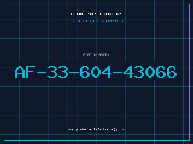 Aviation Part AF-33-604-43066