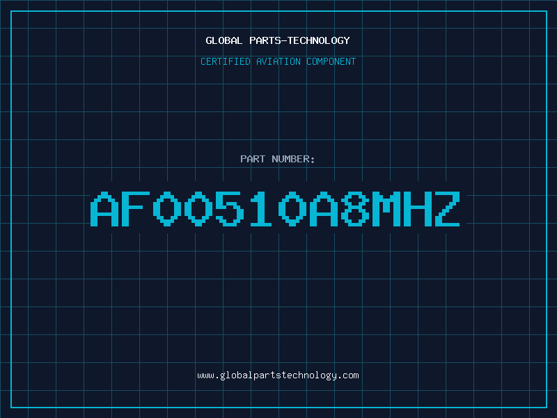 Aviation Part AF00510A8MHZ