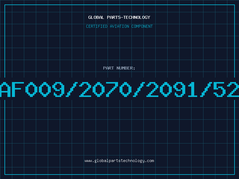 Aviation Part AF009/2070/2091/52