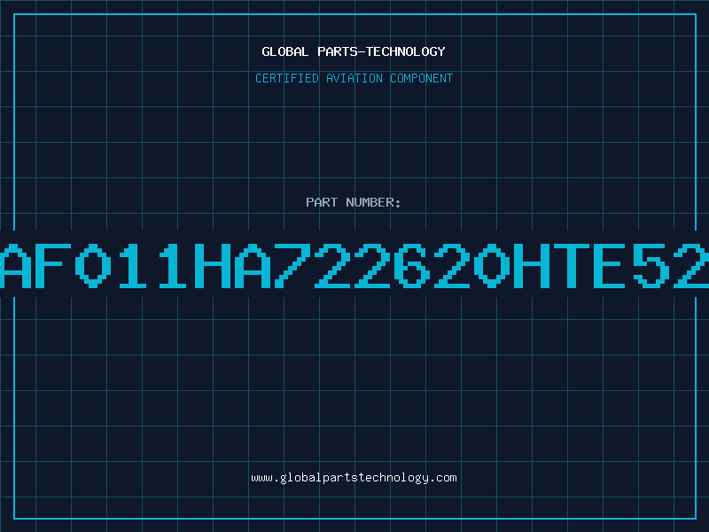 Aviation Part AF011HA722620HTE52