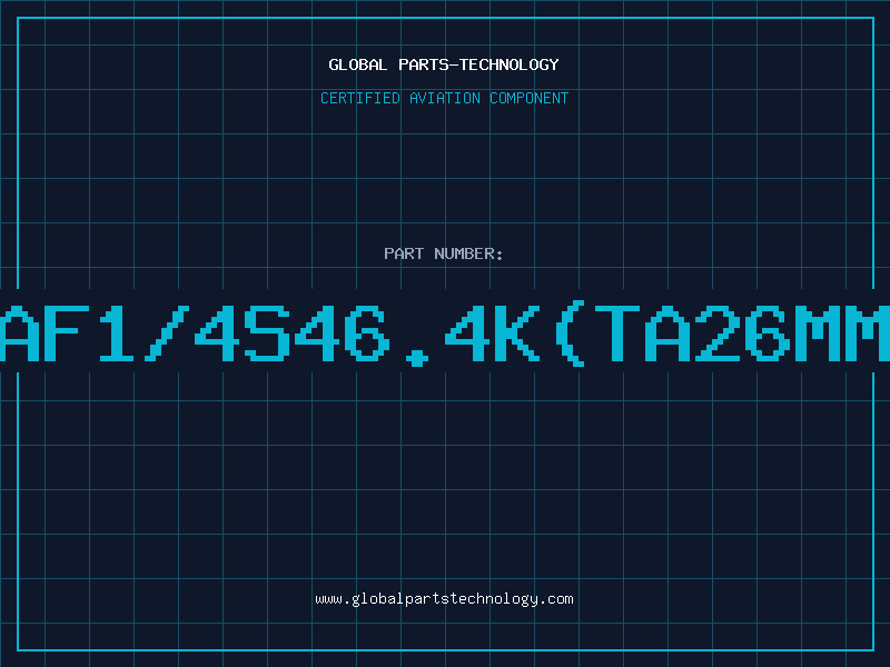 Aviation Part AF1/4S46.4K(TA26MM