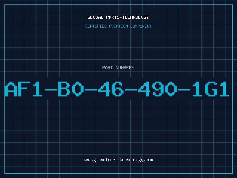 Aviation Part AF1-B0-46-490-1G1