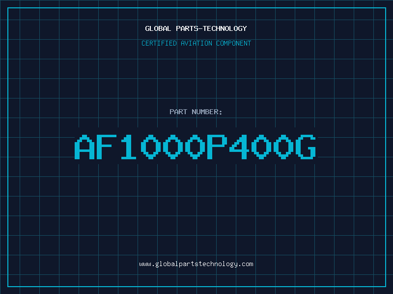 Aviation Part AF1000P400G