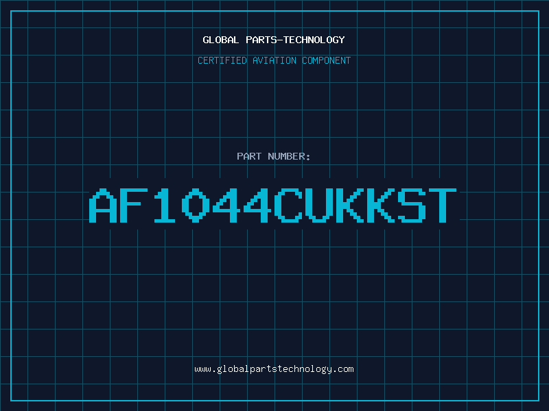 Aviation Part AF1044CUKKST