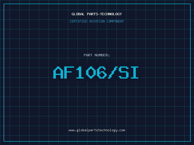 Aviation Part AF106/SI