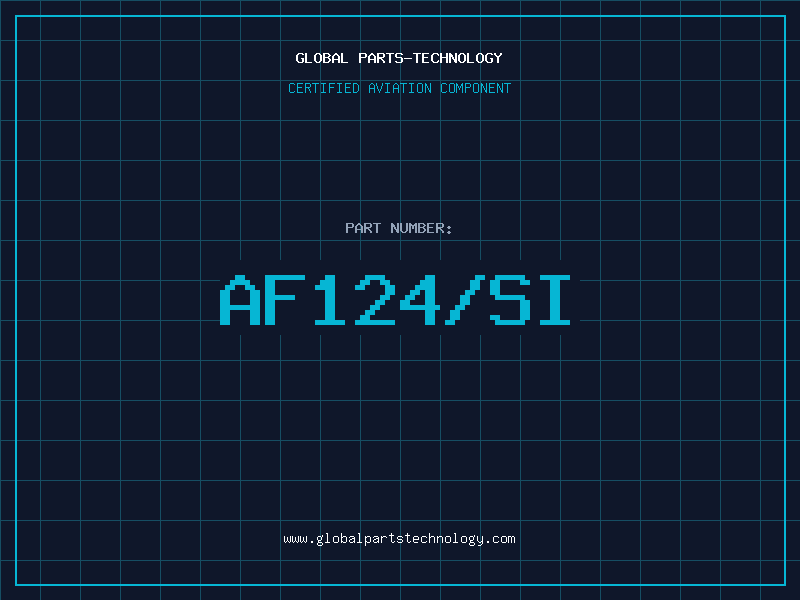 Aviation Part AF124/SI