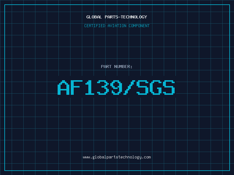 Aviation Part AF139/SGS