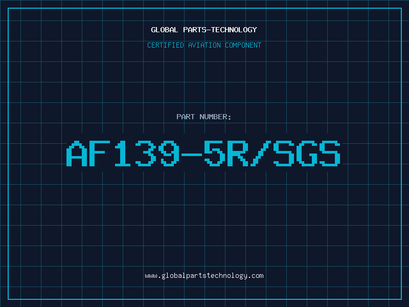 Aviation Part AF139-5R/SGS
