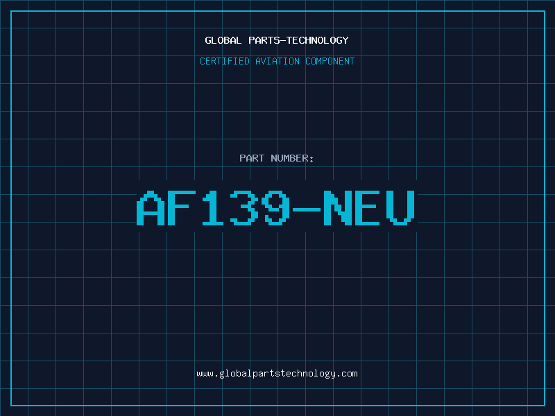 Aviation Part AF139-NEU