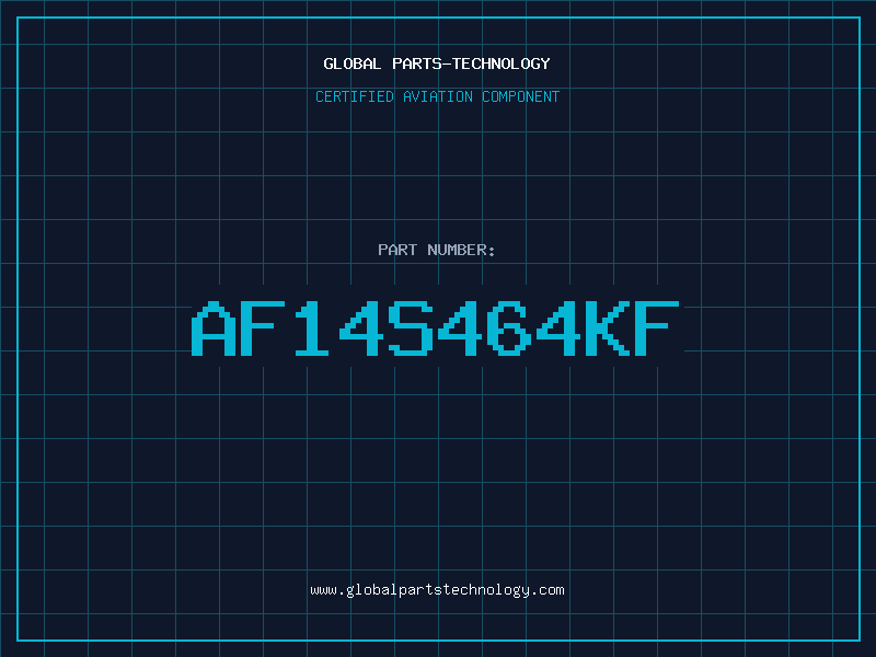 Aviation Part AF14S464KF
