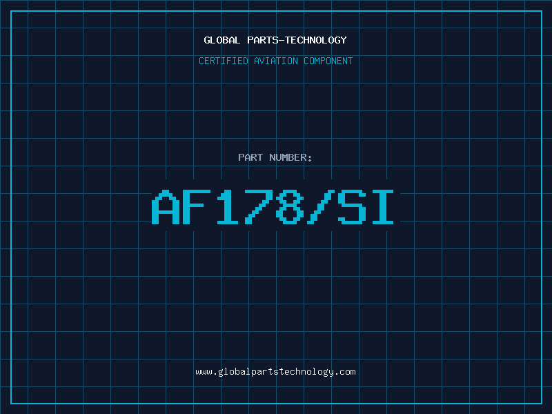 Aviation Part AF178/SI
