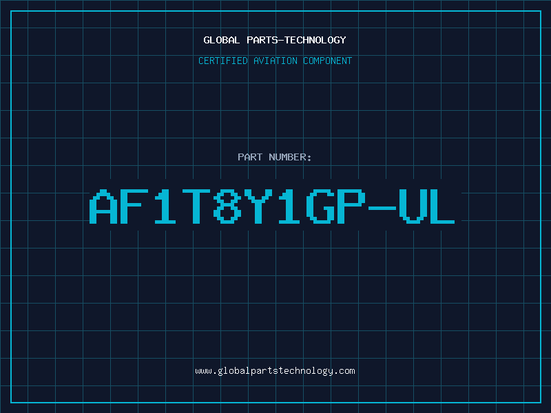 Aviation Part AF1T8Y1GP-UL
