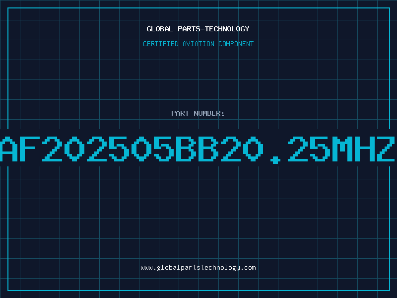 Aviation Part AF202505BB20.25MHZ
