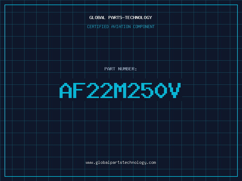 Aviation Part AF22M250V