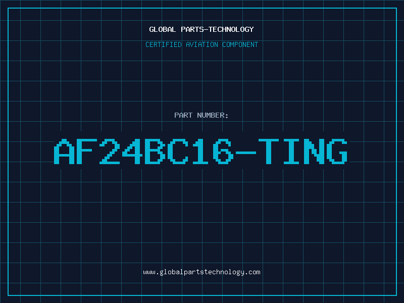 Aviation Part AF24BC16-TING