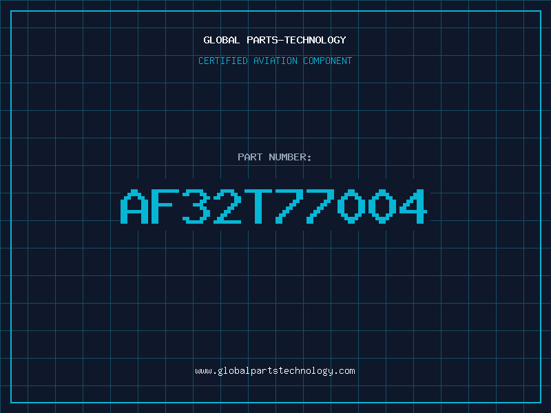 Aviation Part AF32T77004