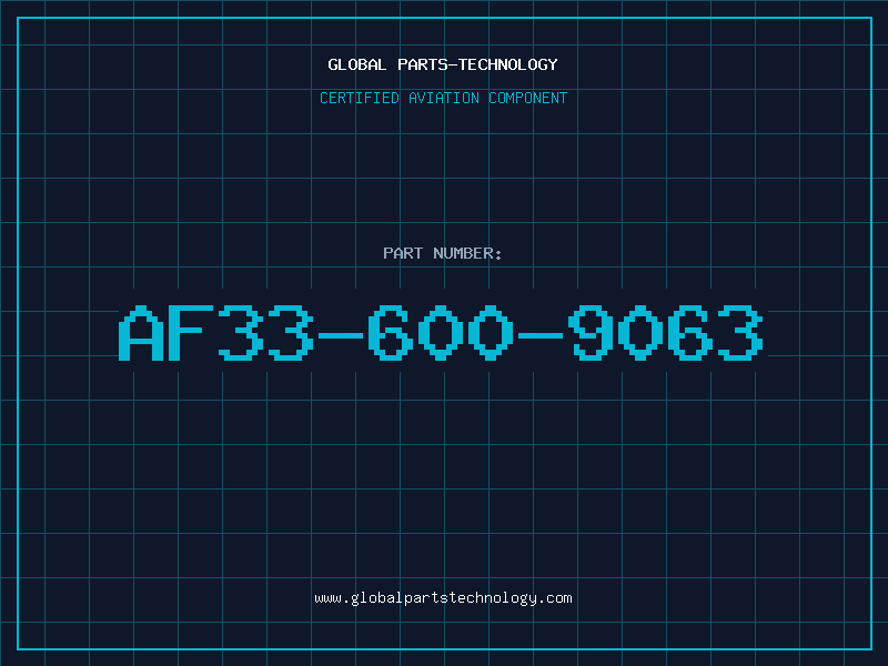 Aviation Part AF33-600-9063