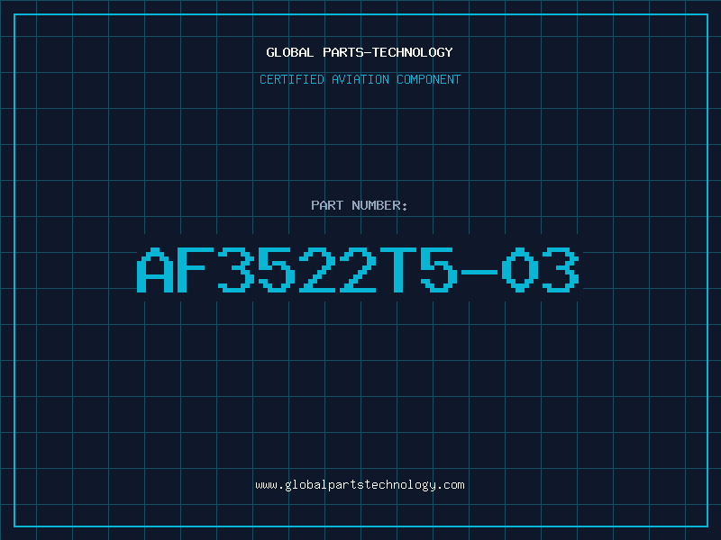 Aviation Part AF3522T5-03