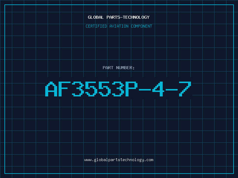 Aviation Part AF3553P-4-7