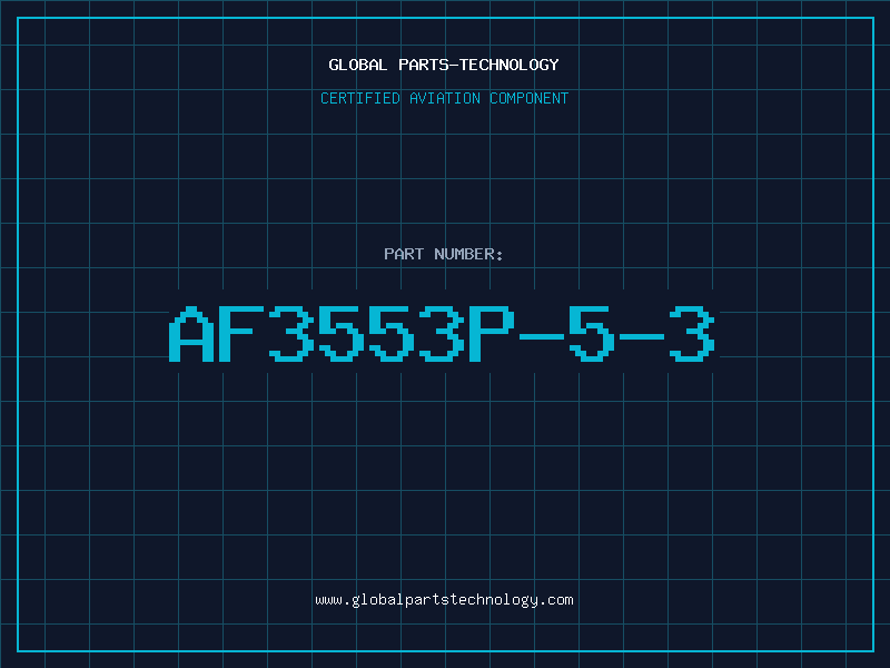 Aviation Part AF3553P-5-3
