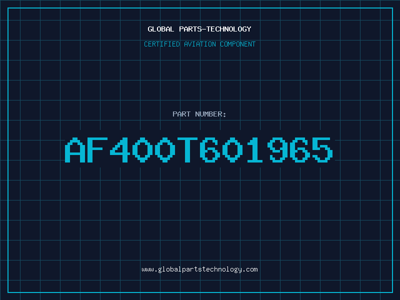Aviation Part AF400T601965