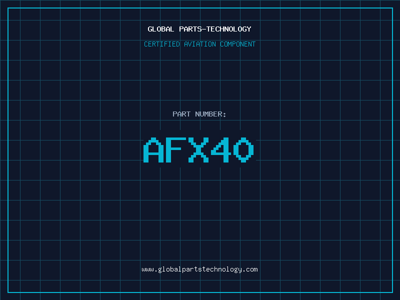 Aviation Part AFX40