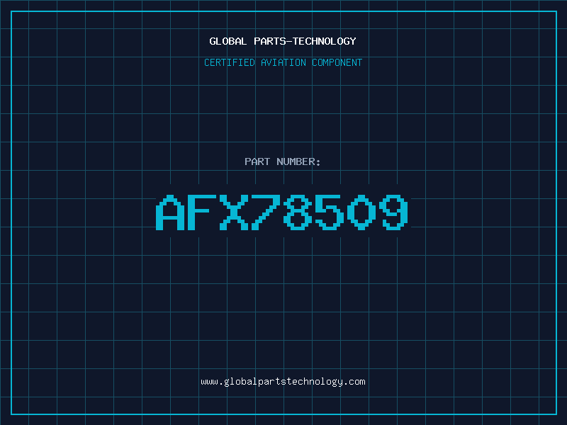 Aviation Part AFX78509