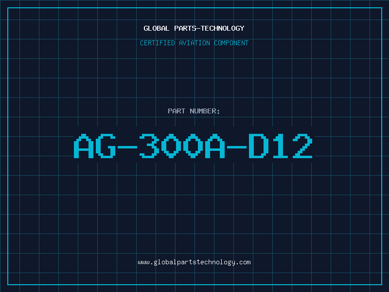 Aviation Part AG-300A-D12