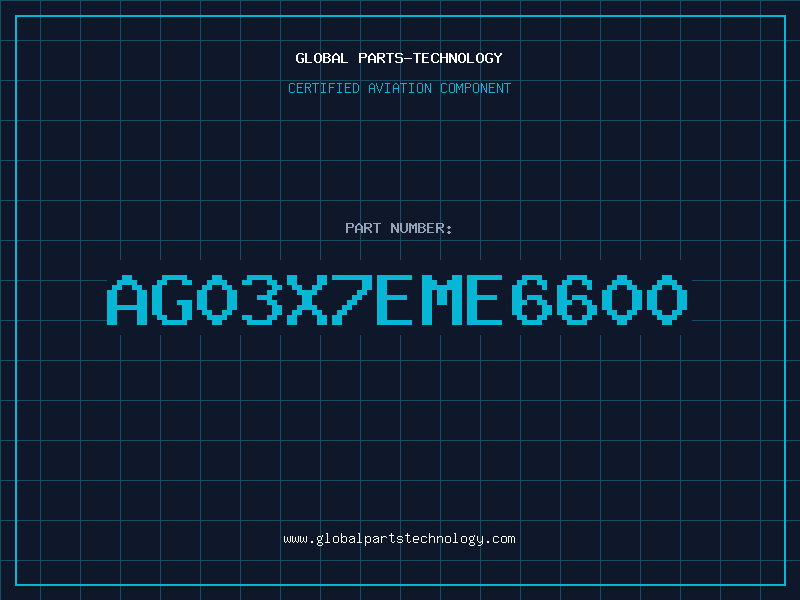 Aviation Part AG03X7EME6600