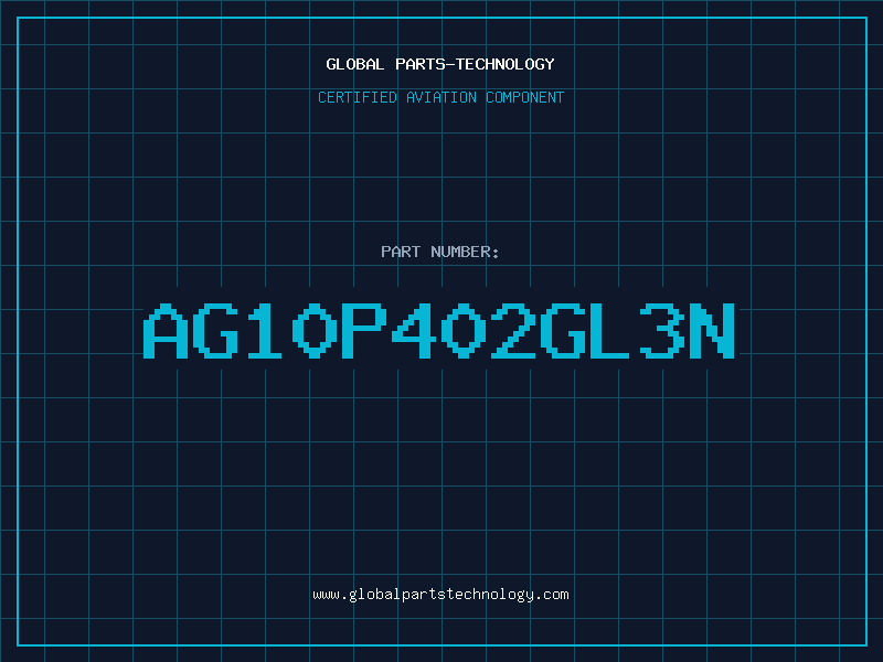Aviation Part AG10P402GL3N