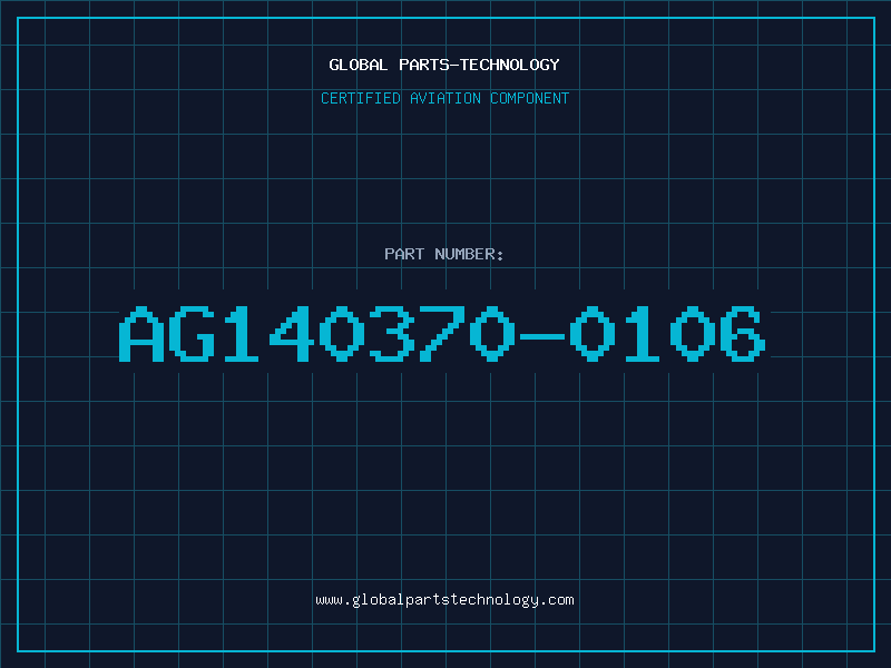 Aviation Part AG140370-0106