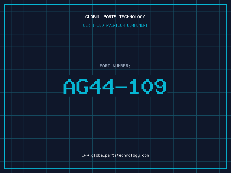 Aviation Part AG44-109
