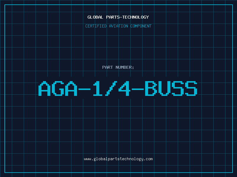 Aviation Part AGA-1/4-BUSS