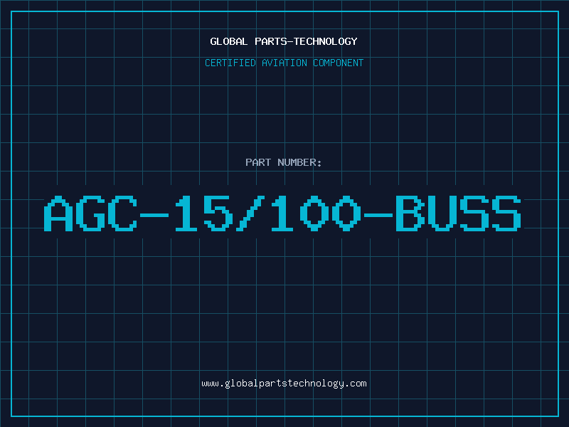 Aviation Part AGC-15/100-BUSS