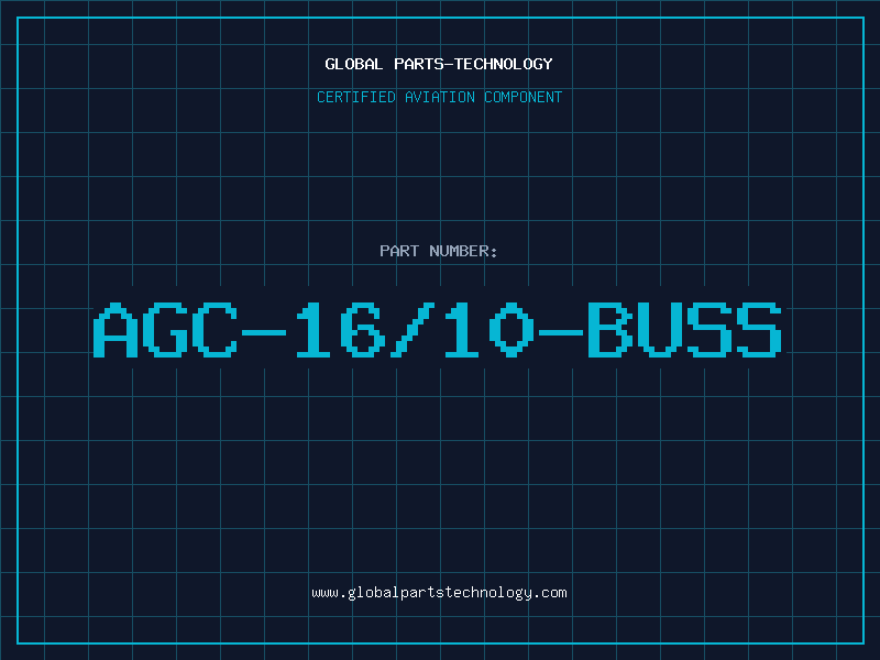 Aviation Part AGC-16/10-BUSS