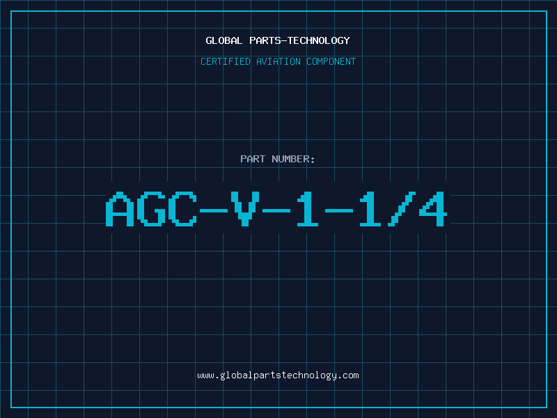 Aviation Part AGC-V-1-1/4