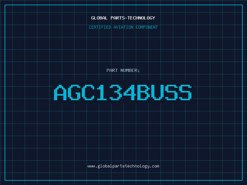 Aviation Part AGC134BUSS