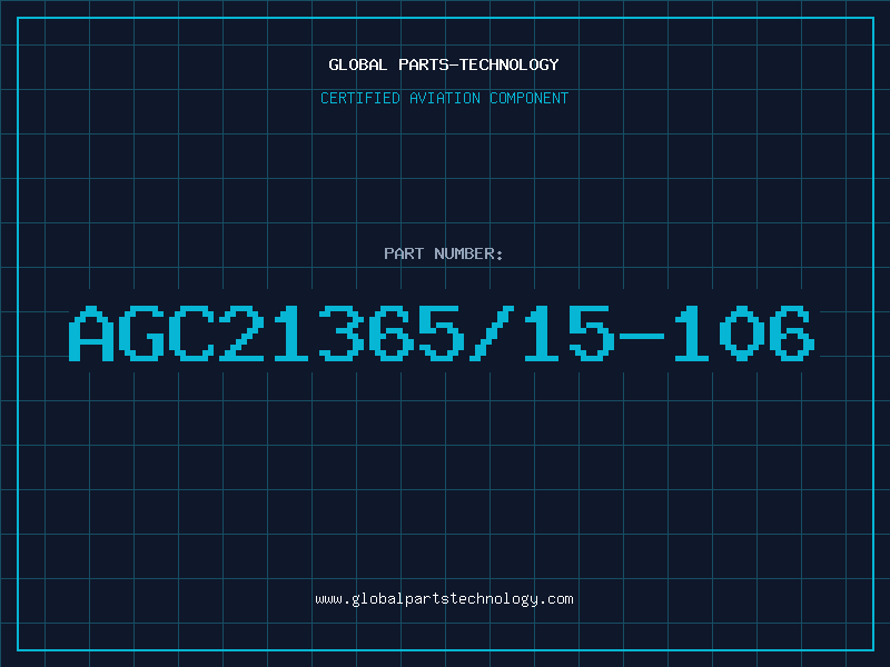 Aviation Part AGC21365/15-106