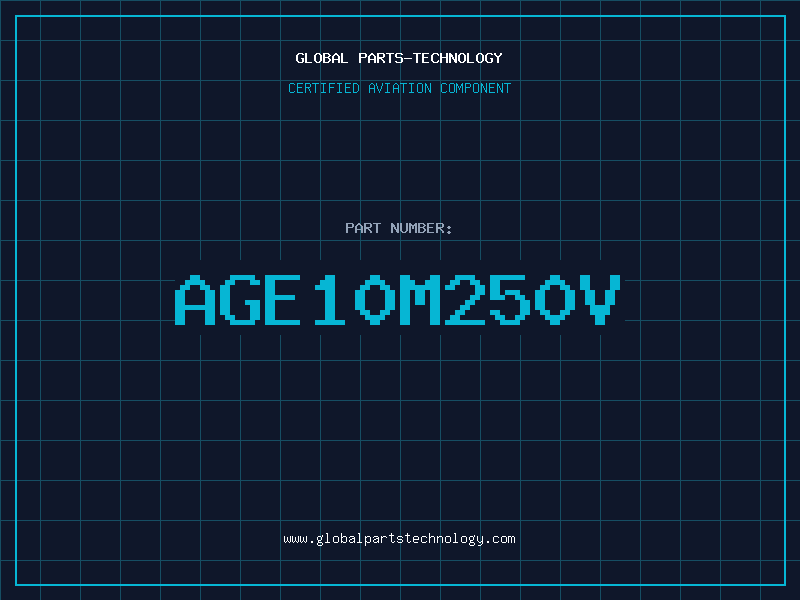 Aviation Part AGE10M250V