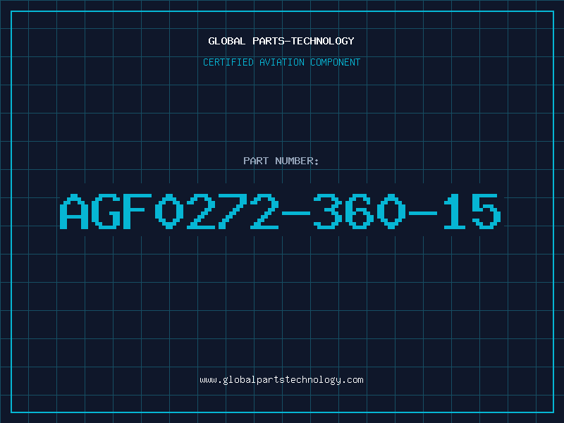 Aviation Part AGF0272-360-15