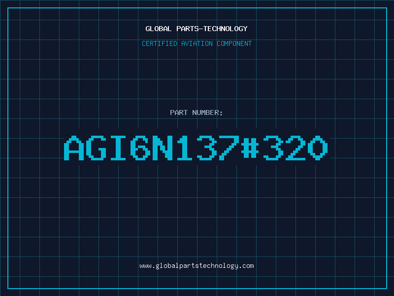 Aviation Part AGI6N137320