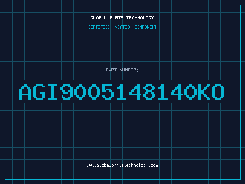 Aviation Part AGI9005148140KO
