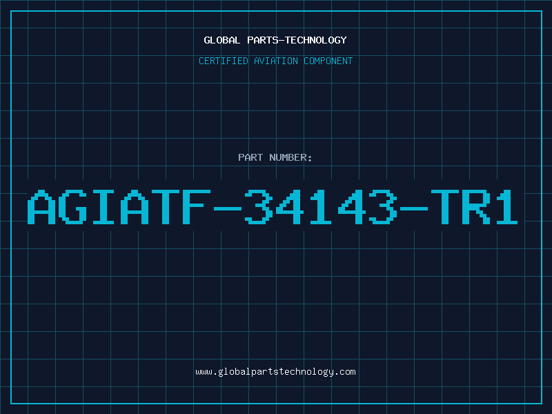 Aviation Part AGIATF-34143-TR1