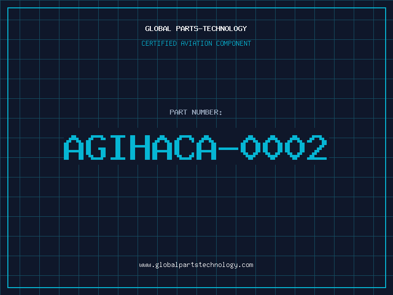 Aviation Part AGIHACA-0002