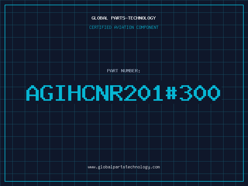 Aviation Part AGIHCNR201300