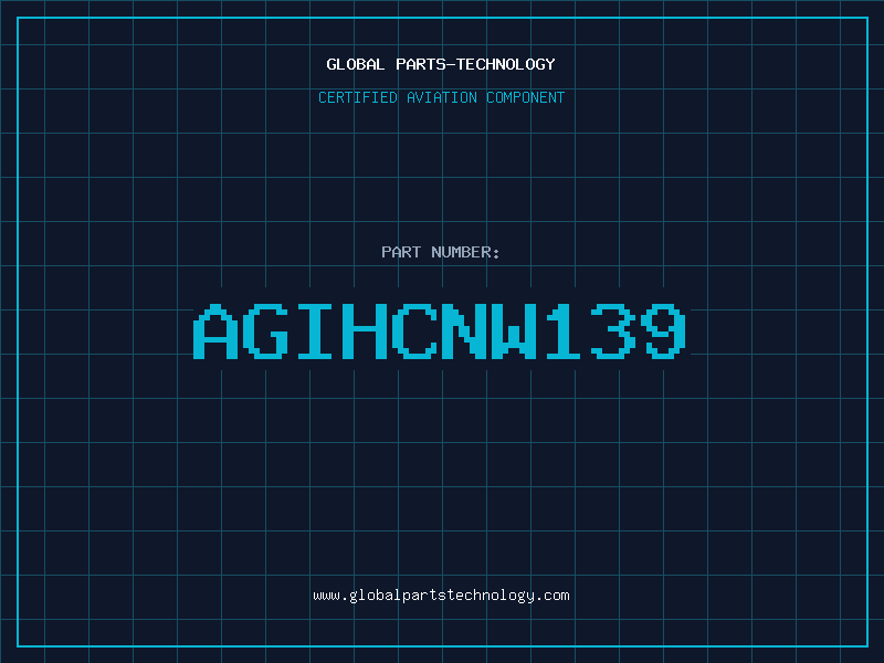 Aviation Part AGIHCNW139