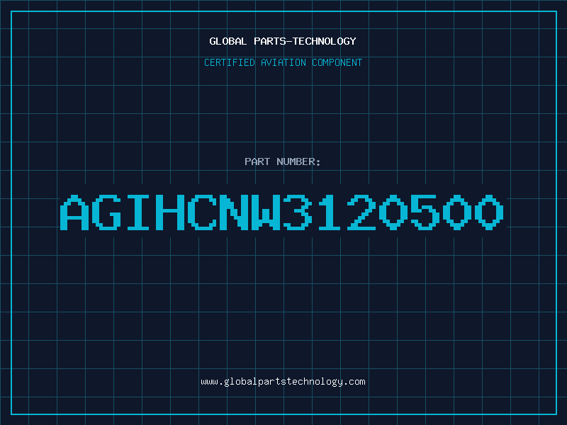 Aviation Part AGIHCNW3120500