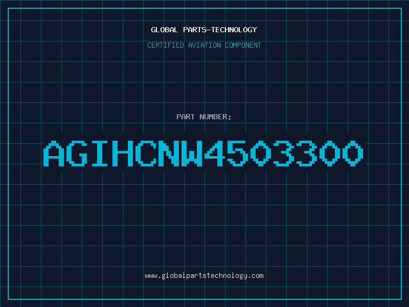 Aviation Part AGIHCNW4503300