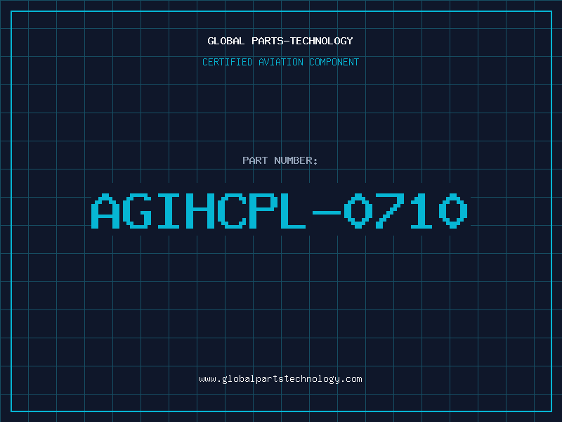 Aviation Part AGIHCPL-0710
