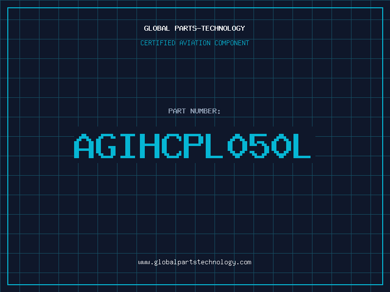 Aviation Part AGIHCPL050L